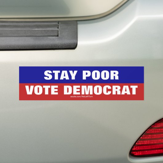 Blijf slecht stemmen Democratische Bumpersticker (Op auto)