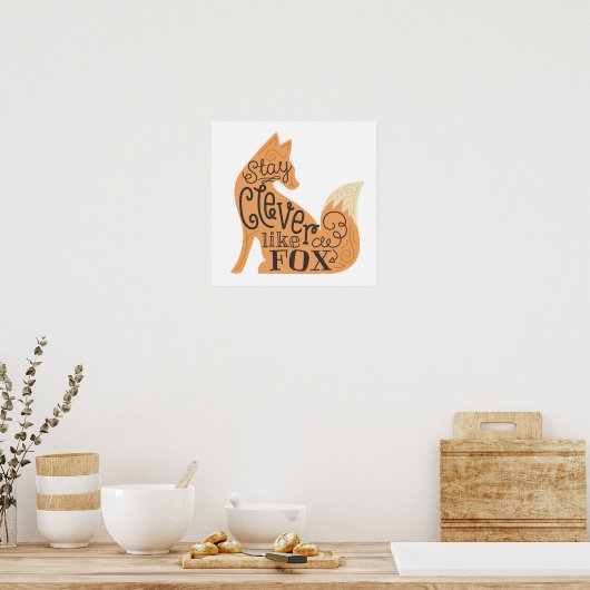 Blijf Slim als een Vos - Kinderkunst Poster (Keuken)