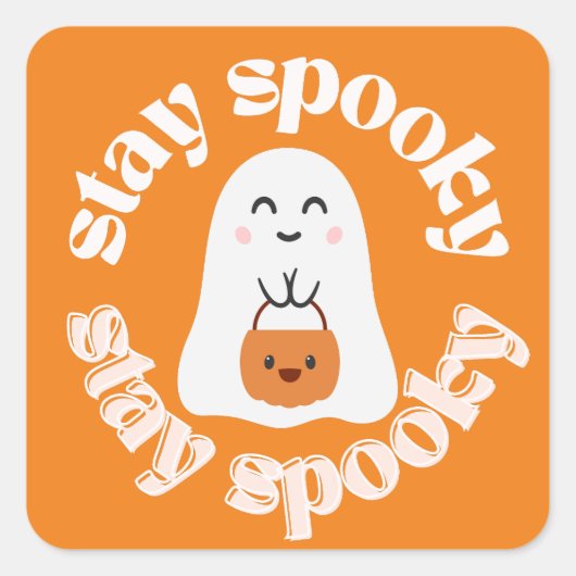 Blijf Spooky Grappige Halloween Ghost Vierkante Sticker (Voorkant)