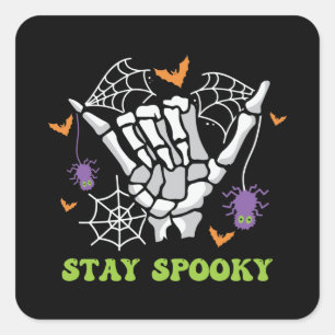 Blijf Spooky Halloween Skeleton Hand Vierkante Sticker