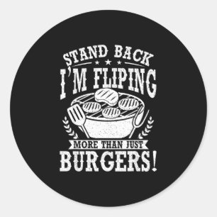 Blijf staan, ik ben hamburgers omdraaien op de gri ronde sticker