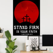 Blijf standvastig in je geloof poster (Thuiskantoor)