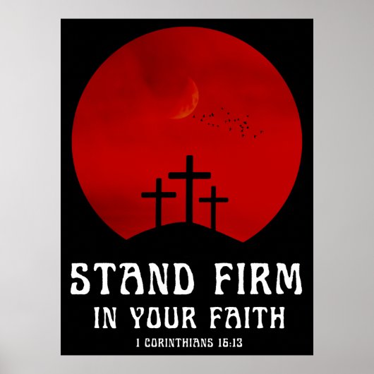 Blijf standvastig in je geloof poster (Voorkant)