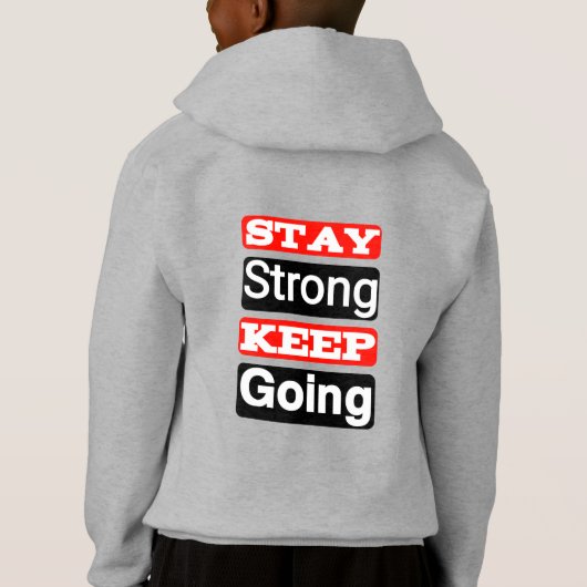 Blijf sterk Blijf Motivatie Hoodie (Achterkant)