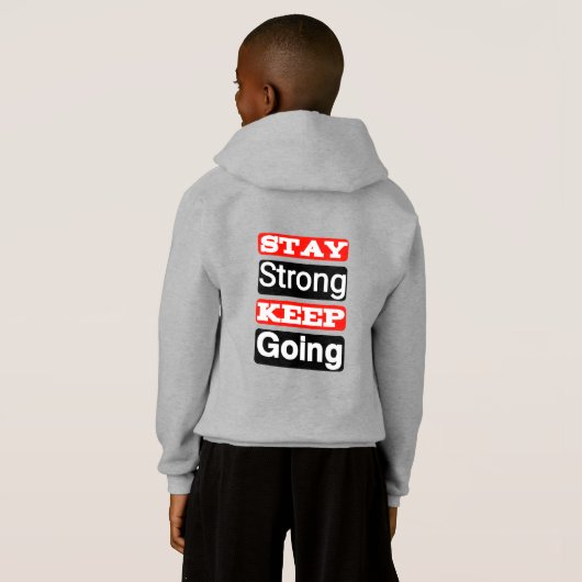 Blijf sterk Blijf Motivatie Hoodie (Achterkant volledig)