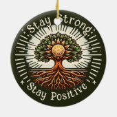 Blijf sterk, blijf positief keramisch ornament (Achterkant)