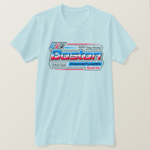 Blijf sterk Boston Massachusetts Sports T-shirt