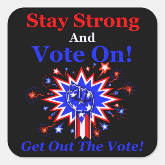 "Blijf sterk en stem op!" Stickers stemrechten (Voorkant)