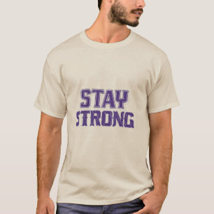 Blijf sterk en veerkrachtig t-shirt