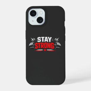 Blijf Sterk Fitness Motivatie Gym Workout Design iPhone 15 Case