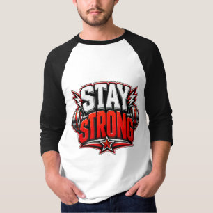 Blijf Sterk Fitness Motivatie Gym Workout Design T-shirt