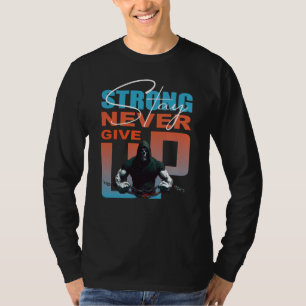 Blijf Sterk Geef Nooit Op Heren T-shirt