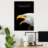 Blijf sterk op Bald Eagle Motivatie Poster (Thuiskantoor)