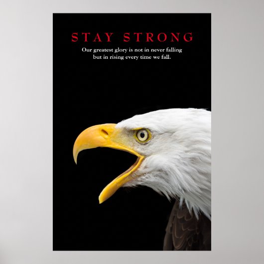 Blijf sterk op Bald Eagle Motivatie Poster (Voorkant)