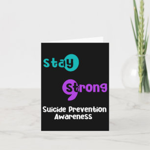 Blijf sterk Suicide Prevention Awareness Semicolon Kaart