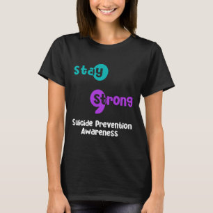 Blijf sterk Suicide Prevention Awareness Semicolon T-shirt