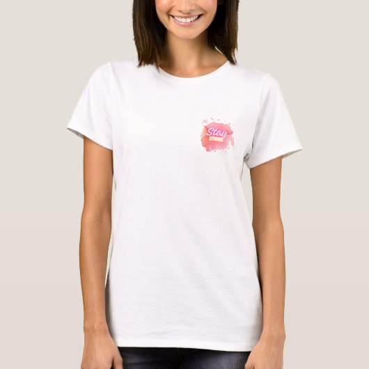 "blijf sterk" t-shirt (Voorkant)