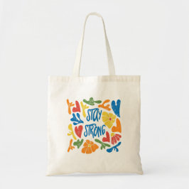 Blijf sterk tote bag