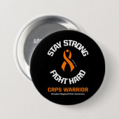 Blijf sterk, vecht hard...CRPS Ronde Button 7,6 Cm (Voorkant /achterkant)