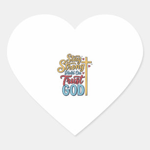 Blijf Sterk Vertrouw God Christelijk Kruis Shirt O Hart Sticker