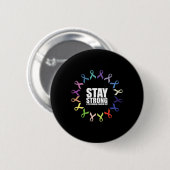 Blijf Sterk Wereld Kanker Dag  Ronde Button 5,7 Cm (Voorkant /achterkant)