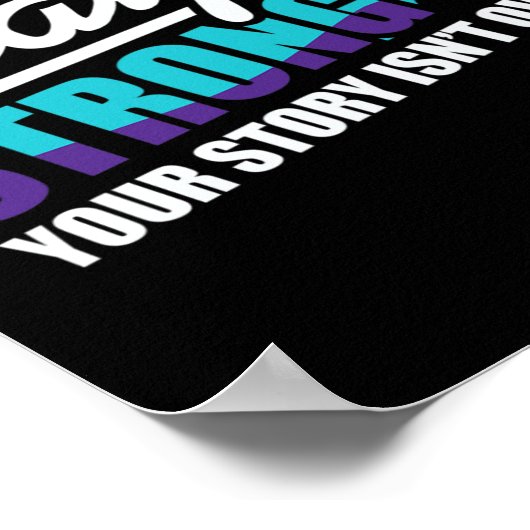 Blijf sterk zelfmoordbewustzijn mentale gezondheid poster (Hoek)