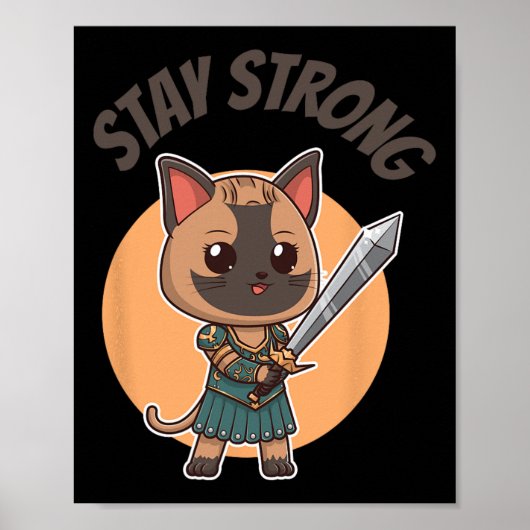 Blijf sterke krijger kat poster (Voorkant)