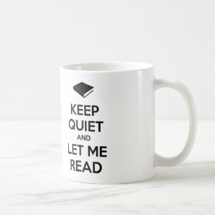 Blijf stil en laat me lezen koffiemok