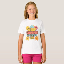 Blijf stralen, Geweldige! – Schattige Motivatie T-shirt