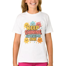 Blijf stralen, Geweldige! – Schattige Motivatie