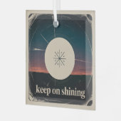 Blijf Stralen Glas Ornament (Voorkant links)
