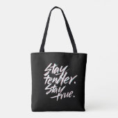 Blijf Teder, Blijf Eerlijk Tote Bag (Achterkant)