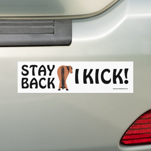 BLIJF TERUG I KICK bumpersticker (Op auto)