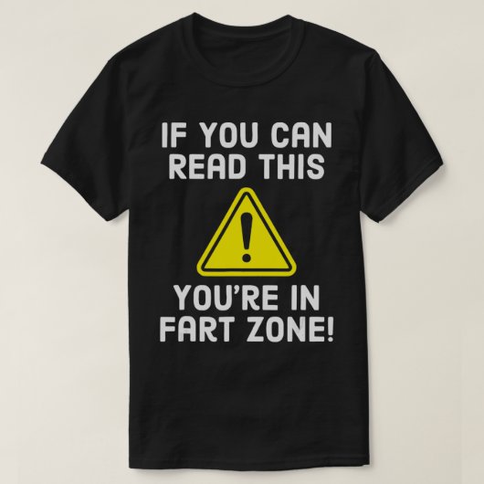 Blijf terug in de Fart Zone Funny Fartin 2019re T-shirt (Design voorkant)