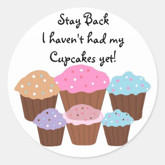 Blijf terugIk heb geen ... Ronde Sticker (Voorkant)