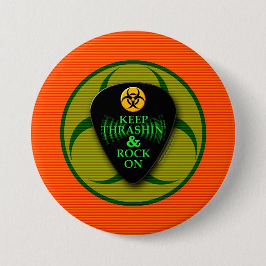 Blijf Thrashin en Rock aan. Ronde Button 7,6 Cm (Voorkant)