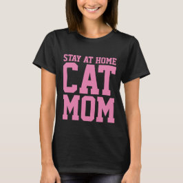 BLIJF THUIS CAT MOM T-shirts