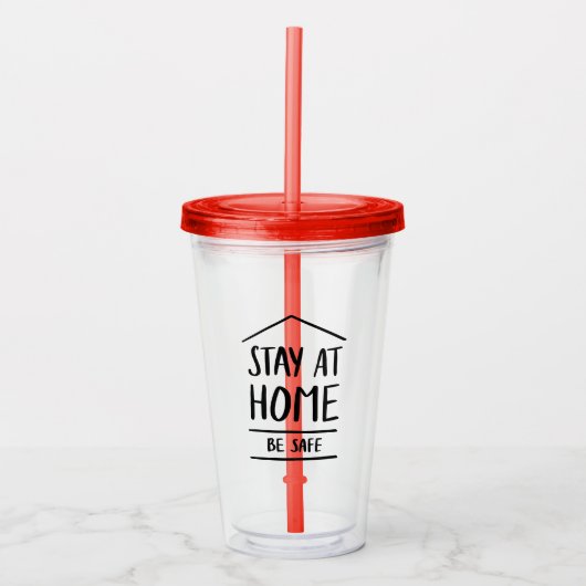 Blijf thuis en blijf veilig acryl drinkbeker (Voorkant)