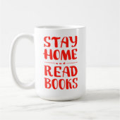 Blijf thuis en lees boeken koffiemok (Links)