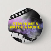 BLIJF THUIS EN WEG EEN FILM. RONDE BUTTON 5,7 CM (Voorkant)