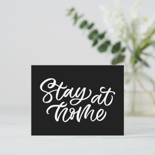 Blijf thuis | Fancy lettertype Briefkaart (Staand voorkant)