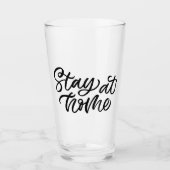 Blijf thuis | Fancy lettertype Glas (Voorkant)