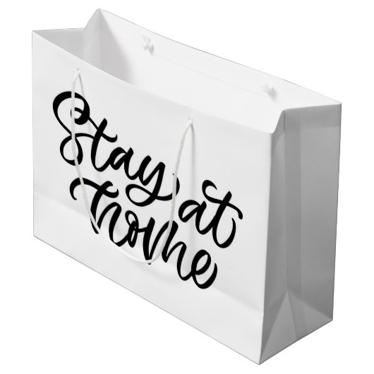 Blijf thuis | Fancy lettertype Groot Cadeauzakje (Voorkant Gekanteld)