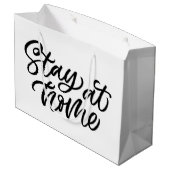 Blijf thuis | Fancy lettertype Groot Cadeauzakje (Achterkant Gekanteld)