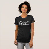 Blijf thuis | Fancy lettertype T-shirt (Voorkant volledig)
