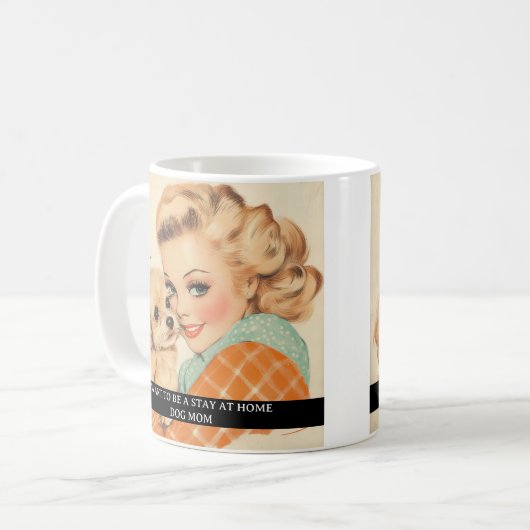 Blijf thuis hond moeder Funny Retro 50s Gezegde Koffiemok (Voorkant links)