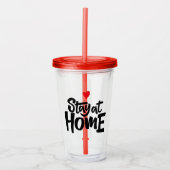 Blijf thuis in het hart acryl drinkbeker (Voorkant)