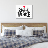 Blijf thuis in het hart canvas afdruk (Insitu (Slaapkamer))