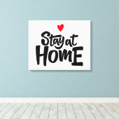 Blijf thuis in het hart canvas afdruk (Insitu (Houten vloer))