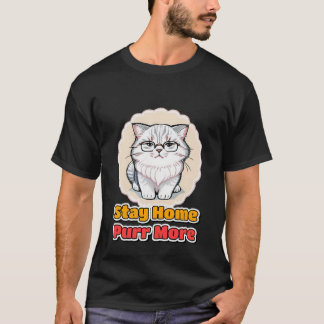 Blijf Thuis Kat Moeder Grappig Huisdier Liefhebber T-shirt